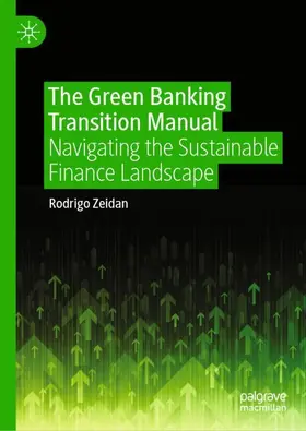 Zeidan |  The Green Banking Transition Manual | Buch |  Sack Fachmedien