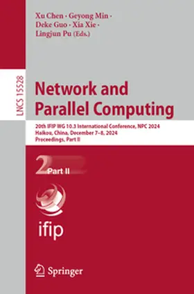 Chen / Min / Guo |  Network and Parallel Computing | eBook | Sack Fachmedien