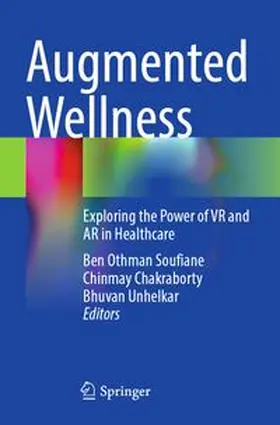 Soufiane / Chakraborty / Unhelkar |  Augmented Wellness | Buch |  Sack Fachmedien