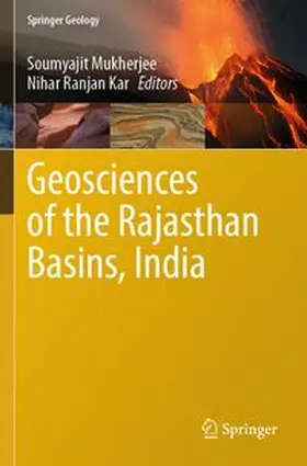 Mukherjee / Kar |  Geosciences of the Rajasthan Basins, India | Buch |  Sack Fachmedien