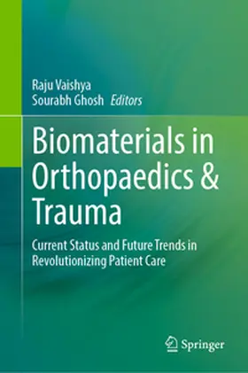 Vaishya / Ghosh | Biomaterials in Orthopaedics & Trauma | E-Book | www.sack.de