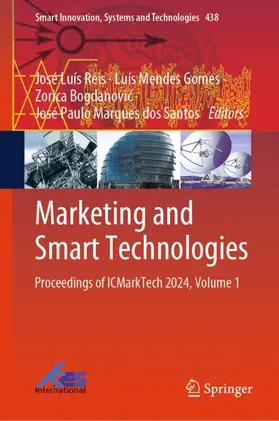 Reis / Santos / Gomes |  Marketing and Smart Technologies | Buch |  Sack Fachmedien