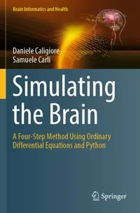 Caligiore / Carli |  Simulating the Brain | Buch |  Sack Fachmedien
