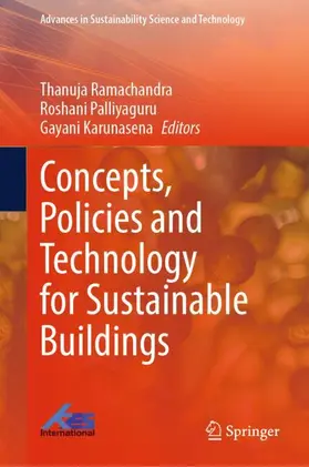 Ramachandra / Palliyaguru / Karunasena |  Concepts, Policies and Technology for Sustainable Buildings | Buch |  Sack Fachmedien