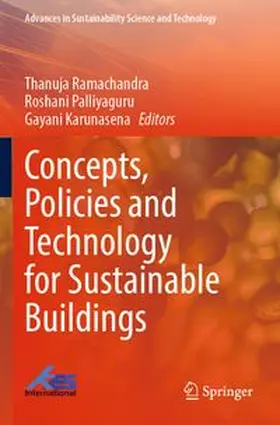 Ramachandra / Palliyaguru / Karunasena |  Concepts, Policies and Technology for Sustainable Buildings | Buch |  Sack Fachmedien
