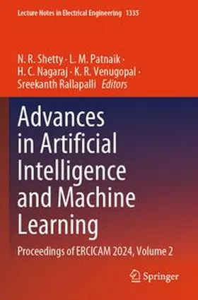 Shetty / Patnaik / Nagaraj |  Advances in Artificial Intelligence and Machine Learning | Buch |  Sack Fachmedien