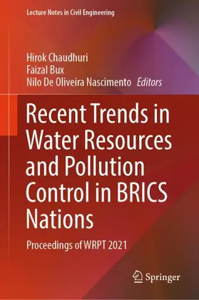 Chaudhuri / Nascimento / Bux |  Recent Trends in Water Resources and Pollution Control in BRICS Nations | Buch |  Sack Fachmedien