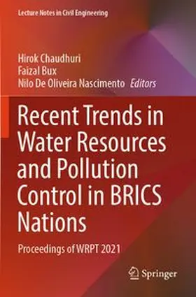 Chaudhuri / Bux / Nascimento |  Recent Trends in Water Resources and Pollution Control in BRICS Nations | Buch |  Sack Fachmedien
