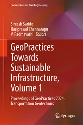 Saride / Chennarapu / Padmavathi |  GeoPractices Towards Sustainable Infrastructure, Volume 1 | eBook | Sack Fachmedien