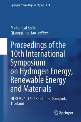 Lal Kolhe / Liao |  Proceedings of the 10th International Symposium on Hydrogen Energy, Renewable Energy and Materials | Buch |  Sack Fachmedien