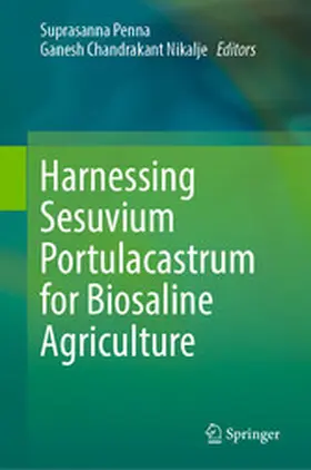 Penna / Nikalje |  Harnessing Sesuvium Portulacastrum for Biosaline Agriculture | eBook | Sack Fachmedien