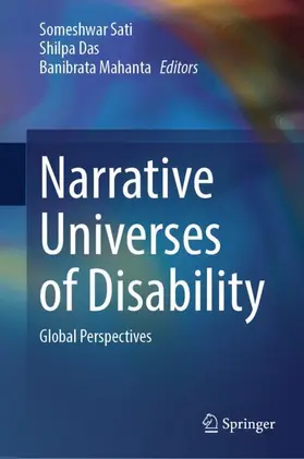 Sati / Mahanta / Das |  Narrative Universes of Disability | Buch |  Sack Fachmedien