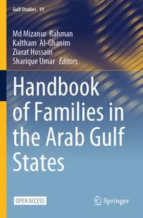 Rahman / Al-Ghanim / Hossain |  Handbook of Families in the Arab Gulf States | Buch |  Sack Fachmedien
