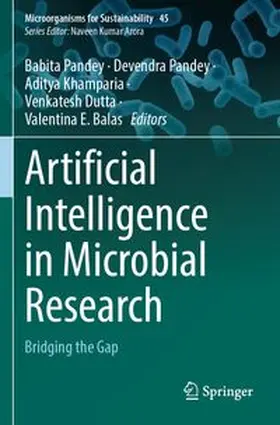 Pandey / Khamparia / Dutta | Artificial Intelligence in Microbial Research | Buch | 978-981-963450-7 | www.sack.de