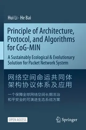 Li / Bai |  Principle of Architecture, Protocol, and Algorithms for CoG-MIN | Buch |  Sack Fachmedien