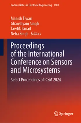 Tiwari / Singh / Ismail | Proceedings of the International Conference on Sensors and Microsystems | E-Book | www.sack.de