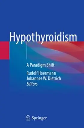 Hoermann / Dietrich | Hypothyroidism | Buch | 978-981-963684-6 | www.sack.de