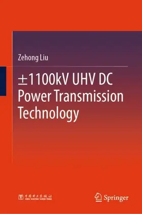 Liu |  ±1100kV UHV DC Power Transmission Technology | Buch |  Sack Fachmedien