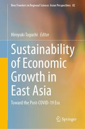 Taguchi |  Sustainability of Economic Growth in East Asia | Buch |  Sack Fachmedien