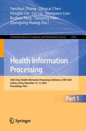 Zhang / Chen / Lin |  Health Information Processing | Buch |  Sack Fachmedien