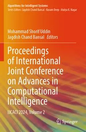 Uddin / Bansal | Proceedings of International Joint Conference on Advances in Computational Intelligence | Buch | 978-981-963764-5 | www.sack.de