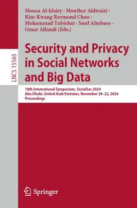 Al-kfairy / Aldwairi / Alfandi |  Security and Privacy in Social Networks and Big Data | Buch |  Sack Fachmedien