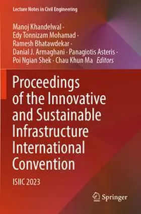 Khandelwal / Mohamad / Bhatawdekar |  Proceedings of the Innovative and Sustainable Infrastructure International Convention | Buch |  Sack Fachmedien