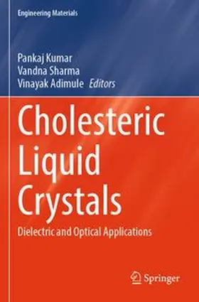 Kumar / Sharma / Adimule |  Cholesteric Liquid Crystals | Buch |  Sack Fachmedien