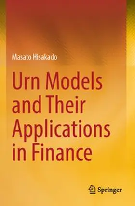 Hisakado |  Urn Models and Their Applications in Finance | Buch |  Sack Fachmedien