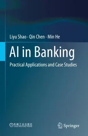 Shao / He / Chen |  AI in Banking | Buch |  Sack Fachmedien