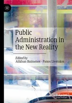 Baimenov / Liverakos |  Public Administration in the New Reality | Buch |  Sack Fachmedien