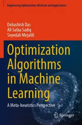 Das / Sadiq / Mirjalili |  Optimization Algorithms in Machine Learning | Buch |  Sack Fachmedien