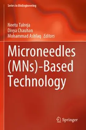 Talreja / Chauhan / Ashfaq |  Microneedles (MNs)-Based Technology | Buch |  Sack Fachmedien