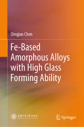 Chen | Fe-Based Amorphous Alloys with High Glass Forming Ability | E-Book | sack.de