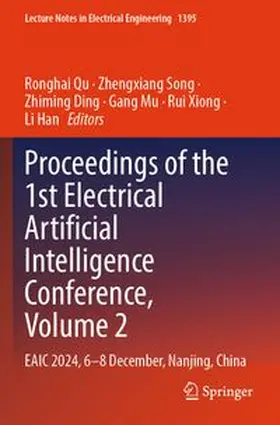 Qu / Song / Ding |  Proceedings of the 1st Electrical Artificial Intelligence Conference, Volume 2 | Buch |  Sack Fachmedien
