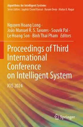 Long / Tavares / Pal | Proceedings of Third International Conference on Intelligent System | Buch | 978-981-964095-9 | www.sack.de
