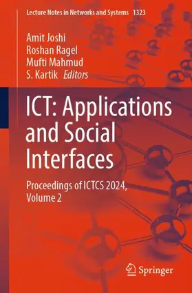 Joshi / Ragel / Mahmud |  ICT: Applications and Social Interfaces | Buch |  Sack Fachmedien