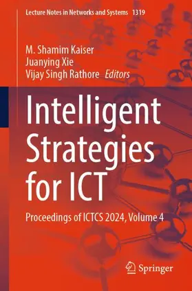 Kaiser / Xie / Rathore |  Intelligent Strategies for ICT | Buch |  Sack Fachmedien