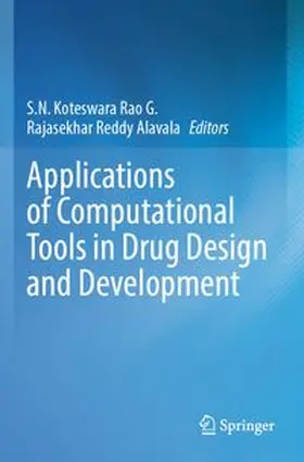 Rao G. / Alavala |  Applications of Computational Tools in Drug Design and Development | Buch |  Sack Fachmedien