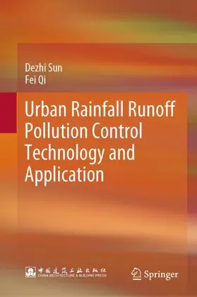 Qi / Sun |  Urban Rainfall Runoff Pollution Control Technology and Application | Buch |  Sack Fachmedien