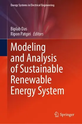 Das / Patgiri |  Modeling and Analysis of Sustainable Renewable Energy System | Buch |  Sack Fachmedien