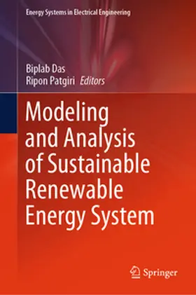 Das / Patgiri |  Modeling and Analysis of Sustainable Renewable Energy System | eBook | Sack Fachmedien