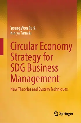 Tamaki / Park |  Circular Economy Strategy for SDG Business Management | Buch |  Sack Fachmedien