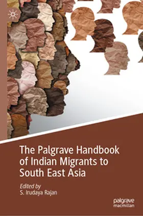Rajan | The Palgrave Handbook of Indian Migrants to South East Asia | E-Book | sack.de