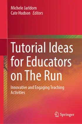 Jarldorn / Hudson |  Tutorial Ideas for Educators on The Run | eBook | Sack Fachmedien