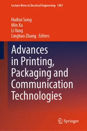 Song / Xu / Yang | Advances in Printing, Packaging and Communication Technologies | E-Book | sack.de
