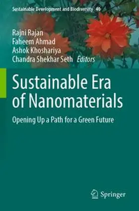 Rajan / Ahmad / Khoshariya |  Sustainable Era of Nanomaterials | Buch |  Sack Fachmedien