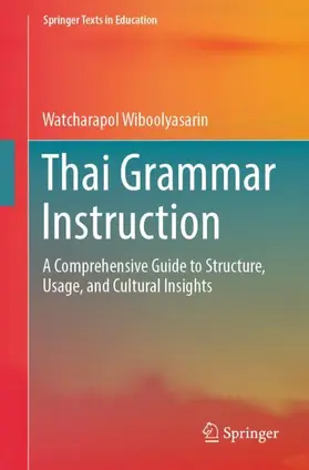 Wiboolyasarin |  Thai Grammar Instruction | Buch |  Sack Fachmedien