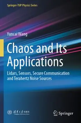 Wang |  Chaos and Its Applications | Buch |  Sack Fachmedien