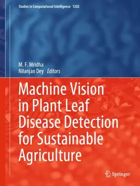Mridha / Dey |  Machine Vision in Plant Leaf Disease Detection for Sustainable Agriculture | Buch |  Sack Fachmedien